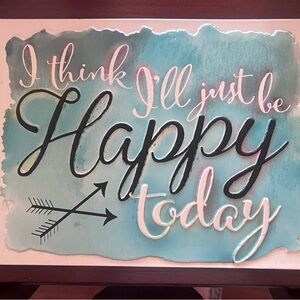 Happy Today Wall Art Sign - Teal and White